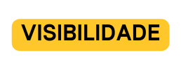 VISIBILIDADE